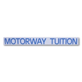 "MOTORWAY TUITION" Magnetic Flash Message