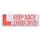"KEEP BACK LEARNER DRIVER" Magnetic Flash Message
