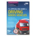 The Official DSA Guide to Driving Goods Vehicles